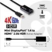 Obrázek Club3D Adaptér aktivní mini DisplayPort 1.4 na HDMI 2.0b, HDR (M/F), 16cm