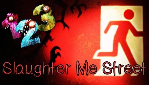 Obrázek 123 Slaughter me Street (PC) klíč Steam