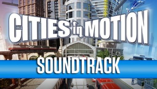 Obrázek Cities in Motion: Soundtrack (PC) klíč Steam