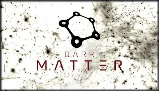 Obrázek Dark Matter (PC/MAC/LX) klíč Steam