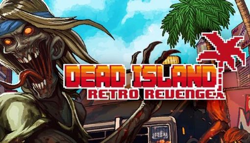 Obrázek Dead Island: Retro Revenge (PC) kod Steam