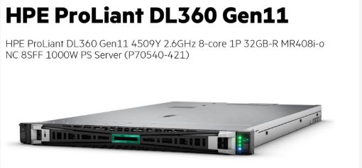 Obrázek HPE PL DL360g11 4509Y (2.6G/8C) 1x32G (P64706) MR408i-o/4G 8-10SFF 1x1000W 2x1G