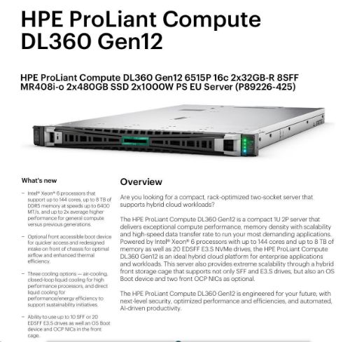 Obrázek HPE PL DL360g12 6517P (3.2/16C) 2x32G (P69727) NS204 (2x480) MR408i-o 8SFF 2x1000W 4p1G NBD333 Smart Choice